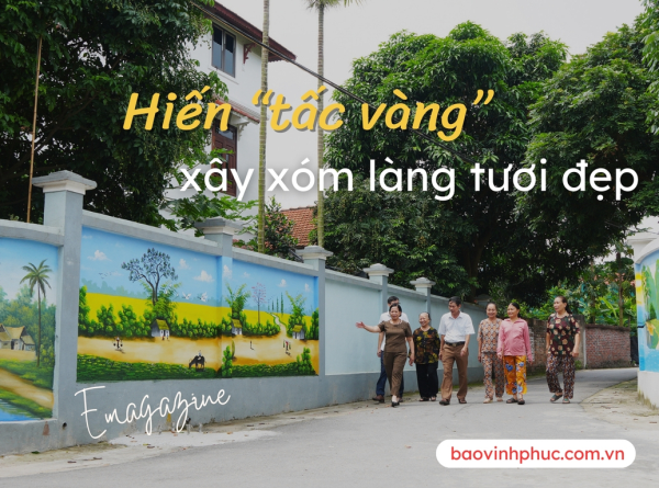 Hiến “tấc vàng” xây xóm làng tươi đẹp